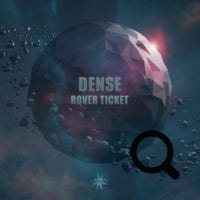 Dense Rover Ticket 11/2021 - Cosmicleaf Rec., Greece