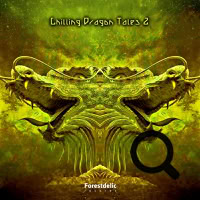 Dense - Stair Care (Chilling Dragon Vers.) Remix (orig. version on album &bdquo;Tide Forger&ldquo;) VA compilation &bdquo;Chilling Dragon Tales 2&ldquo; 12/2017 - Forestdelic Rec.
