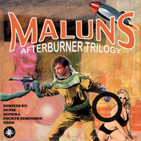 Maluns - "Afterburner (Dense Remix)" on remix EP, Cosmicleaf Rec., 09/2014